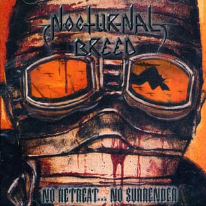 Cover for Nocturnal Breed · No Retreat No Surrender (CD)