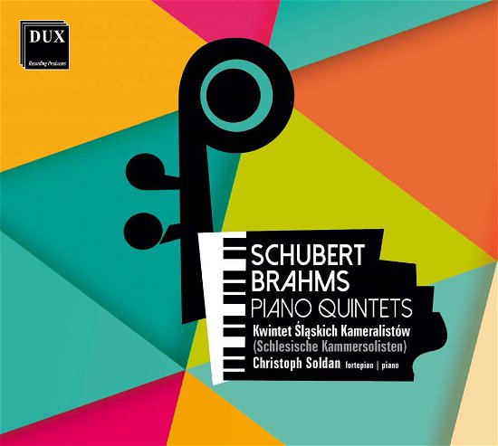 Cover for Schubert / Brahms · Piano Quintets - Christoph Soldan (Piano) (CD) (2018)