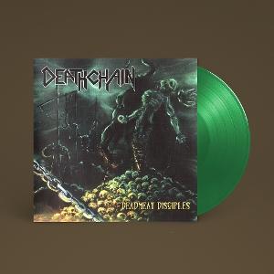 Cover for Deathchain · Deadmeat Disciples (LP) (2025)