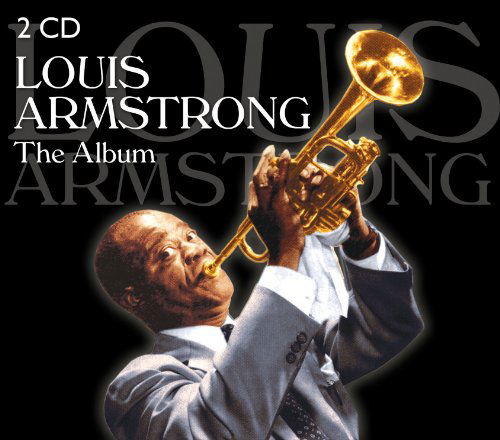 Album - Louis Armstrong - Musik - BLACKLINE - 7619943022265 - 3. april 2018