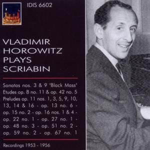 Cover for Scriabin Alexander · Vladimir Horowitz Plays Scriab (CD) (2010)