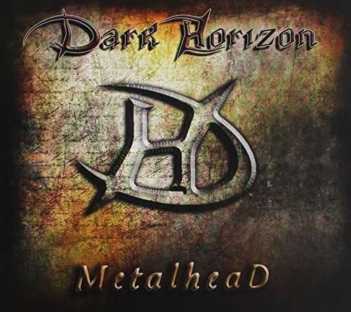 Metalhead - Dark Horizon - Muziek - UNDERGROUND SYMPHONY - 8032790491265 - 5 maart 2016