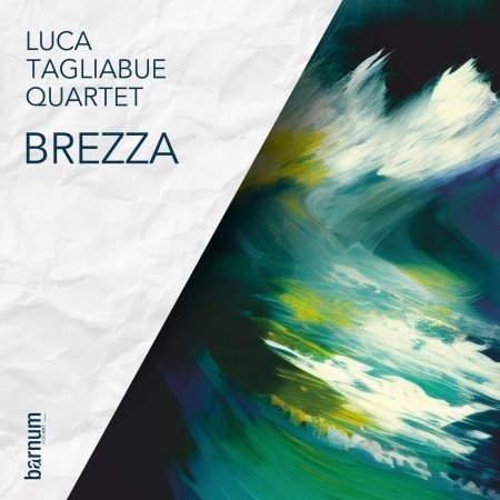 Cover for Luca -Quartet- Tagliabue · Brezza (CD) (2023)