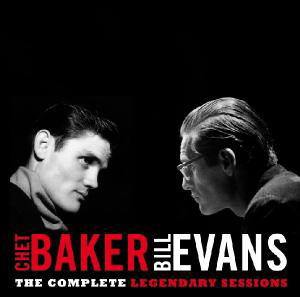 Legendary Sessions - Baker,chet / Evans,bill - Música - AMERICAN JAZZ CLASSICS - 8436028691265 - 29 de dezembro de 2009
