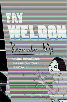 Remember Me - Fay Weldon - Livros - HarperCollins Publishers - 9780007109265 - 16 de junho de 2003