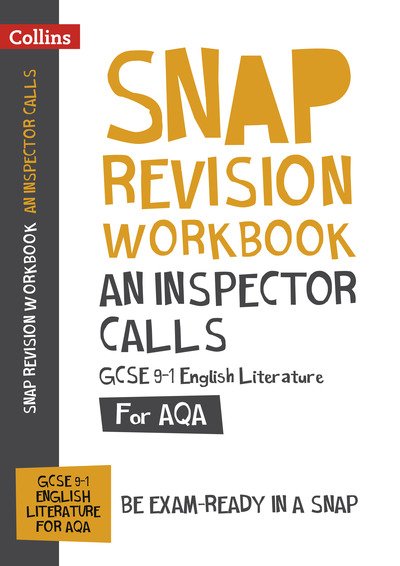 Cover for Collins GCSE · An Inspector Calls: AQA GCSE 9-1 English Literature Workbook: Ideal for the 2025 and 2026 Exams - Collins GCSE Grade 9-1 SNAP Revision (Paperback Book) (2019)
