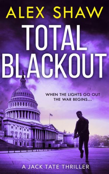 Cover for Alex Shaw · Total Blackout - A Jack Tate SAS Thriller (Paperback Book) (2020)