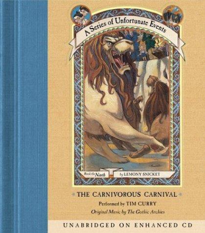 Cover for Lemony Snicket · The Carnivorous Carnival (A Series of Unfortunate Events, Book 9) (Book) (2003)