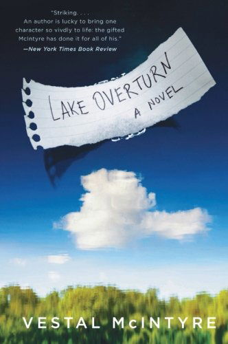 Cover for Vestal Mcintyre · Lake Overturn: a Novel (Paperback Book) (2010)