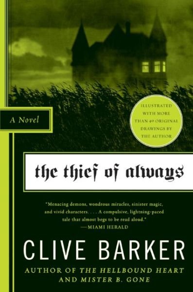 Cover for Clive Barker · The Thief of Always (Paperback Book) [Reprint edition] (2008)