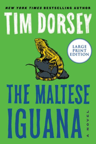 Cover for Tim Dorsey · Maltese Iguana (Bok) (2023)