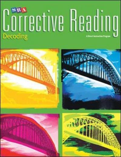 Cover for McGraw Hill · Corrective Reading Decoding Level B2, Student Book - CORRECTIVE READING DECODING SERIES (Innbunden bok) [UK edition] (2007)