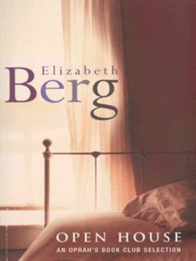 Cover for Elizabeth Berg · Open House (Paperback Book) [New edition] (2001)