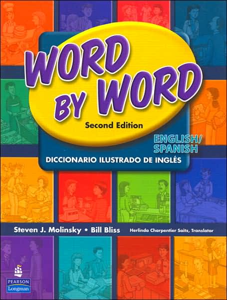 Cover for Bill Bliss · Word by Word Picture Dictionary English / Spanish Edition (2nd Edition) (Paperback Book) (2006)