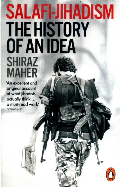 Cover for Shiraz Maher · Salafi-Jihadism: The History of an Idea (Paperback Book) (2017)