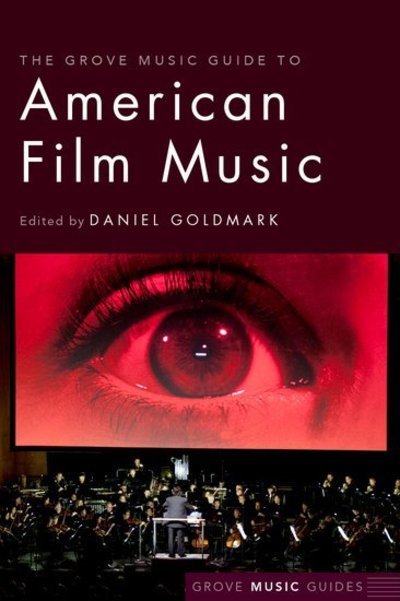 Cover for The Grove Music Guide to American Film Music (Paperback Bog) (2019)