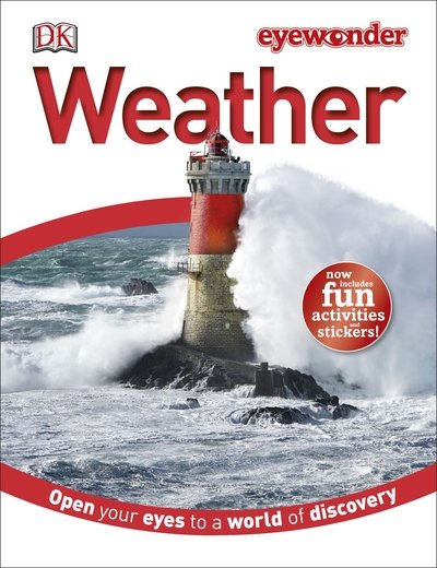 Weather - Eyewonder - Dk - Books - Dorling Kindersley Ltd - 9780241228265 - February 1, 2016