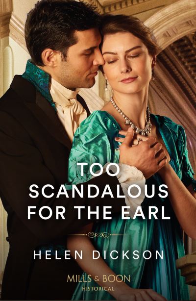 Cover for Helen Dickson · Too Scandalous For The Earl - Cranford Estate Siblings (Paperback Book) (2023)