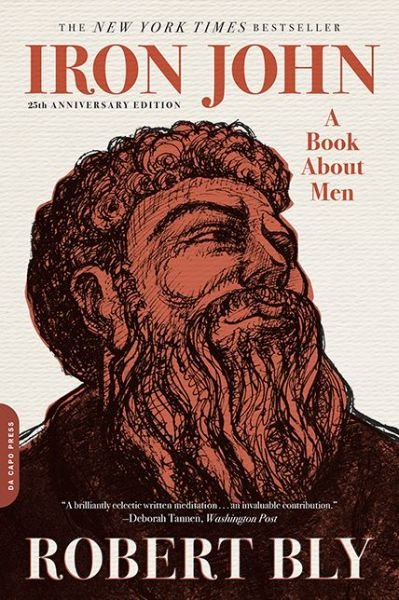 Cover for Robert Bly · Iron John: A Book about Men (Taschenbuch) (2015)