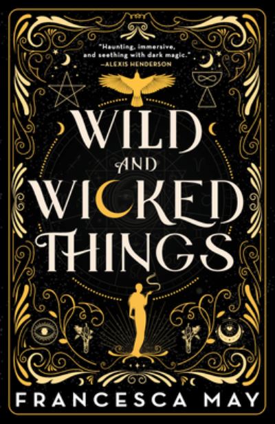 Cover for Francesca May · Wild and Wicked Things (Paperback Book) (2023)