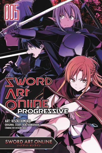 Cover for Reki Kawahara · Sword Art Online Progressive, Vol. 5 (manga) - SWORD ART ONLINE PROGRESSIVE GN (Paperback Book) (2017)