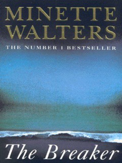 Cover for Minette Walters · The Breaker (Pocketbok) (2008)