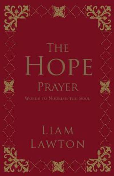 Cover for Liam Lawton · The Hope Prayer (Hardcover Book) (2010)