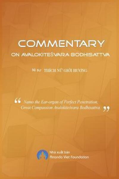 Commentary on Avalokitesvara Bodhisattva - Gi?i H??ng Thích N? - Libros - Ananda Viet Foundation - 9780359477265 - 5 de marzo de 2019