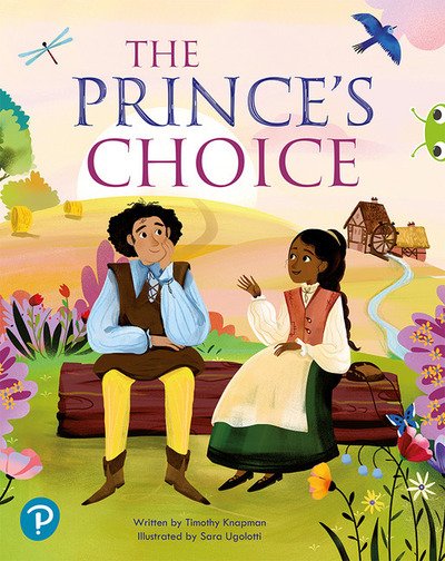 Cover for Timothy Knapman · Bug Club Shared Reading: The Prince's Choice (Reception) - Bug Club Shared Reading (Pocketbok) (2020)