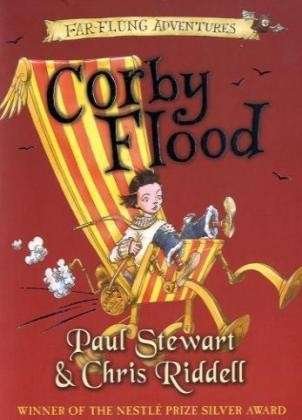 Cover for Chris Riddell · Corby Flood - Far-Flung Adventures (Paperback Book) (2006)