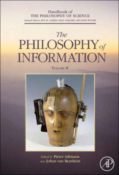 Cover for Pieter Adriaans · Philosophy of Information - Handbook of the Philosophy of Science (Hardcover Book) (2008)