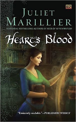 Cover for Juliet Marillier · Heart's Blood (Roc Fantasy) (Paperback Book) [Reprint edition] (2010)