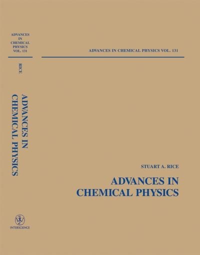 Cover for SA Rice · Advances in Chemical Physics, Volume 131 - Advances in Chemical Physics (Hardcover bog) [Volume 131 edition] (2005)