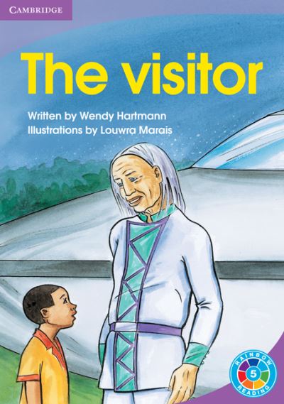 Cover for Wendy Hartmann · The Visitor: Earth and Beyond - Rainbow Reading Earth and Beyond (Paperback Book) (2009)