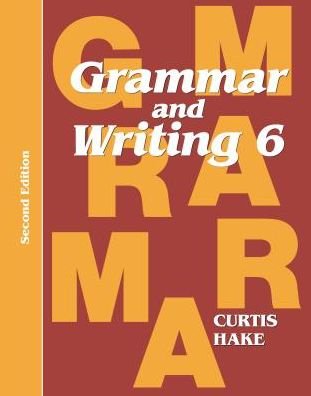 Cover for Steck-vaughn · Grammar &amp; Writing : Student Textbook Grade 6 2nd Edition 2014 (Taschenbuch) (2013)