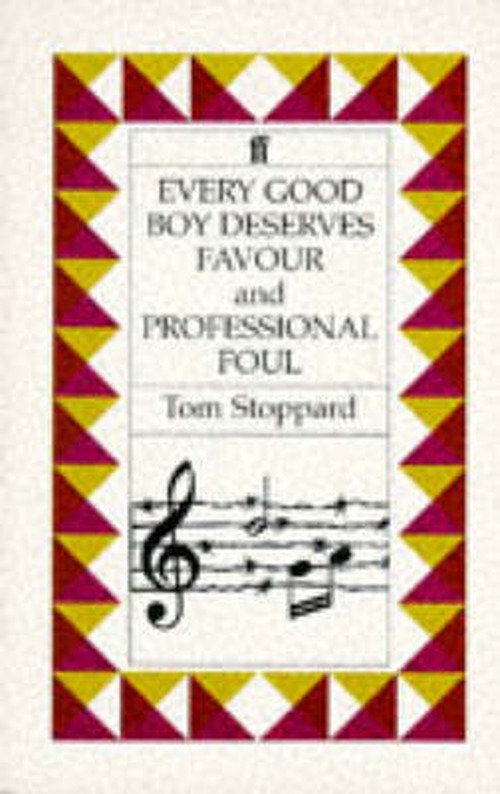 Cover for Tom Stoppard · Every Good Boy Deserves Favour &amp; Professional Foul (Taschenbuch) [Main edition] (1978)