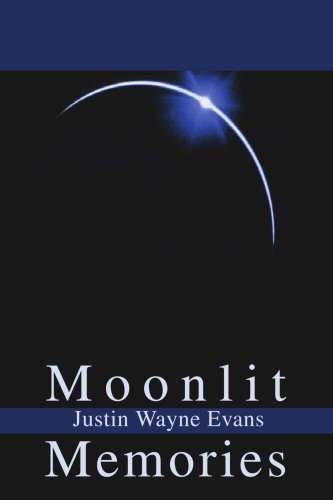 Cover for Justin Evans · Moonlit Memories (Paperback Book) (2002)