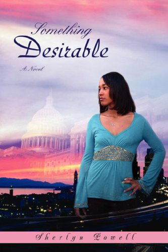 Cover for Sherlyn Powell · Something Desirable (Paperback Book) (2008)