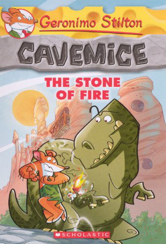 Cover for Geronimo Stilton · The Stone of Fire (Turtleback School &amp; Library Binding Edition) (Geronimo Stilton: Cavemice) (Hardcover Book) [Turtleback School &amp; Library Binding, Reprint edition] (2013)