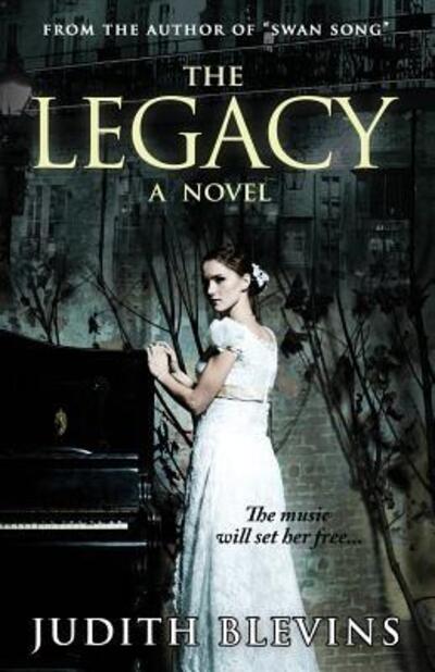 The Legacy - Judith Blevins - Books - Shahrazad Publishing - 9780692596265 - December 7, 2015