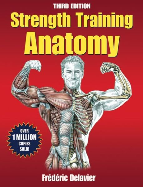 Cover for Frederic Delavier · Strength Training Anatomy - Anatomy (Paperback Book) [Third edition] (2010)