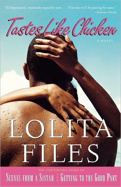 Cover for Lolita Files · Tastes Like Chicken: a Novel (Pocketbok) [Reprint edition] (2005)