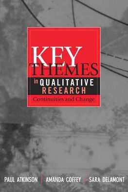 Cover for Paul Atkinson · Key Themes in Qualitative Research: Continuities and Changes (Hardcover Book) (2003)