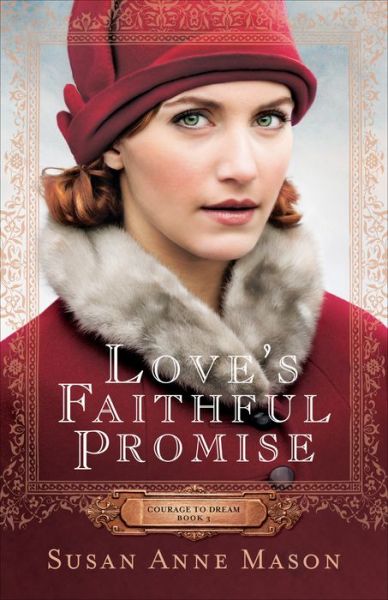 Cover for Susan Anne Mason · Love's Faithful Promise (Paperback Book) (2016)