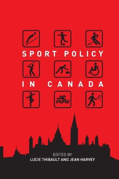 Cover for Sport Policy in Canada (Paperback Book) (2013)