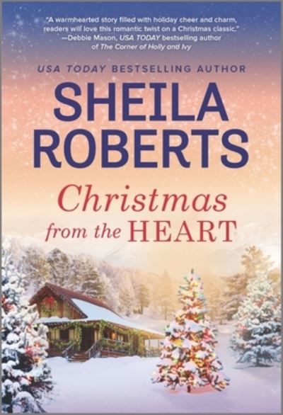 Cover for Sheila Roberts · Christmas from the Heart (Book) (2020)