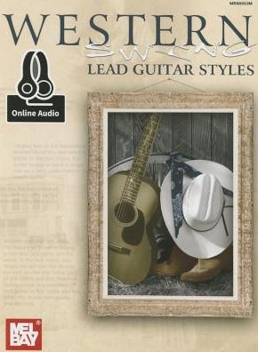 Western swing lead guitar styles - Joe Carr - Books -  - 9780786688265 - June 15, 2015