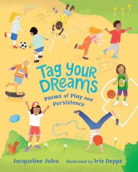 Tag Your Dreams - Jacqueline Jules - Książki - Whitman & Company, Albert - 9780807567265 - 1 kwietnia 2020