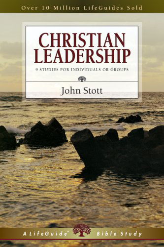 Cover for John Stott · Christian Leadership (Lifeguide Bible Studies) (Paperback Book) (2009)