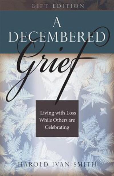 Cover for Harold Smith · Decembered Grief (N/A) (2011)